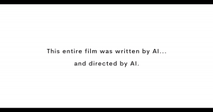 AI Wrote and directed this entire movie