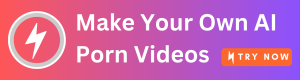 5 Best AI Porn Generators